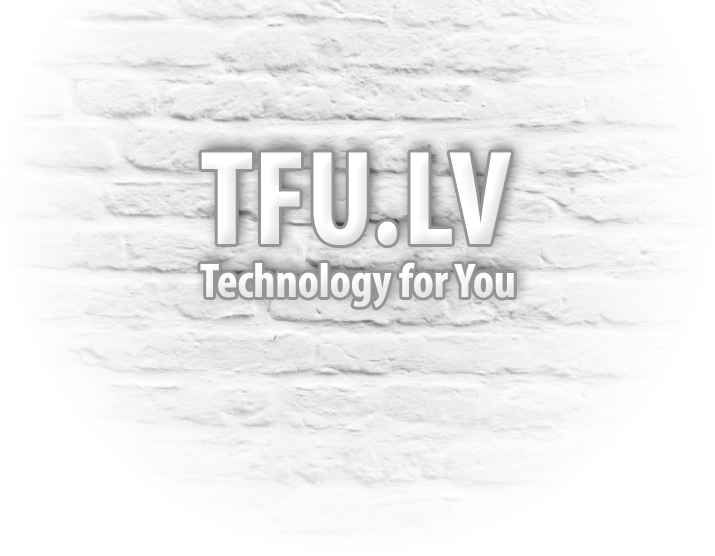 TFU.LV - Technology for You